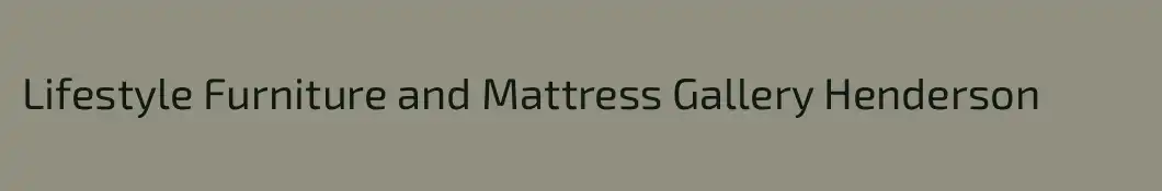 Lifestyle Furniture and Mattress Gallery Henderson